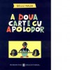 A doua carte cu Apolodor - Gellu Naum, Catalin Strat