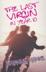 The Last Virgin In Year 10 - Rosanne Hawke