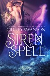 Siren Spell - Cidney Swanson