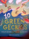 10 Green Geckos - Phillip Gwynne, Lloyd Foye