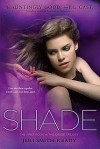 Shade - Jeri Smith-Ready