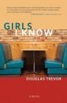 Girls I Know - Douglas Trevor