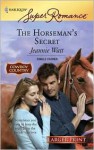 The Horseman's Secret - Jeannie Watt