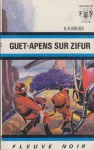 Guet-apens sur Zifur - B.R. Bruss