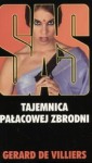 Tajemnica pałacowej zbrodni SAS 7 - Gérard de Villiers