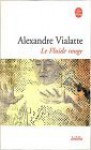 Le Fluide Rouge - Alexandre Vialatte