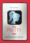 The Pretty App - Katie Sise