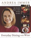 Everyday Dining with Wine - Andrea Immer