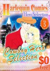 [Free] Harlequin Comics Hero Selection Vol. 5 - Susan Fox, Renee Roszel, Diana Palmer, Marion Lennox, Dixie Browning, Yukako Midori, Karan Dan, Marito Ai, Hiroko Fukuhara, Emiko Inoue Tsukiko Kurebayashi