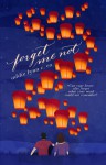 Forget Me Not - Addie Lynn C. Co