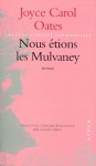 Nous étions les Mulvaney - Joyce Carol Oates, Claude Seban