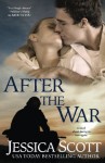 After the War (Homefront) (Volume 2) - Jessica Scott