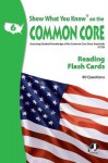 SWYK on the Common Core Reading Flash Cards, Grade 6 - Bonnie Krueger