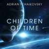 Children of Time - Adrian Tchaikovsky, Mel Hudson