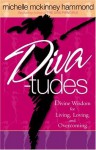 Diva-Tudes - Michelle McKinney Hammond