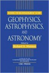 Dictionary of Geophysics, Astrophysics, and Astronomy - Richard A. Matzner