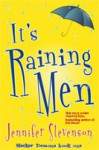 It's Raining Men - Jennifer Stevenson