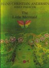 The Little Mermaid - Hans Christian Andersen, Josef Paleček, M.R. James