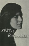 Renascer (Diários e Apontamentos 1947-1963) - Susan Sontag