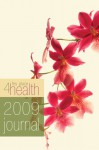 First Place Journal 2008 (First Place) - First Place, First Place 4 Health