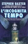 L'incognita tempo - Stephen Baxter