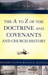 The A to Z of the Doctrine and Covenants and Church History - Richard O. Cowan, Craig K. Manscill