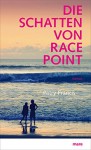 Die Schatten von Race Point - Patry Francis, Claudia Feldmann (Übers.)