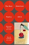 The Best American Poetry 2015 (The Best American Poetry series) - David Lehman, Sherman Alexie