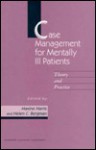 Case Management for Mentally Ill Patients - Maxine Harris