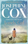 Lonely Girl - Josephine Cox