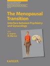 Menopausal Transition - Claudio Soares, M. Steiner, Anita Riecher-Rössler, Michelle Warren