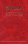 Biblija: Sveto pismo Staroga i Novoga zavjeta - Anonymous Anonymous, Ivan Evanđelist Šarić