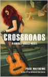 Crossroads (Double Cross Series) - Paige Matthews