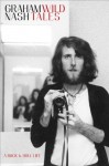 Wild Tales - Graham Nash