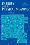 Entropy and Its Physical Meaning - J. S. Dugdale