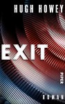 Exit: Roman (Silo 3) - Hugh Howey, Gaby Wurster