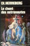 Le Chant des Astronautes - Charles Henneberg, Natalie Henneberg