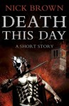 Death This Day - Nick Brown