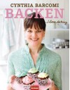 Backen - I love baking - Cynthia Barcomi, Maja Smend