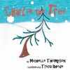 Charlie the Tree - Michelle Thompson, Tricia Rhode