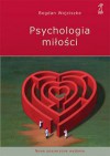 Psychologia miłości. Intymność. Namiętność. Zobowiązanie - Bogdan Wojciszke