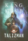 Talizman - Peter Straub, Stephen King