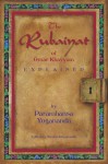 The Rubaiyat of Omar Khayyam Explained - Paramahansa Yogananda, J. Donald Walters