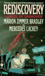 Rediscovery (Darkover) - Marion Zimmer Bradley, Mercedes Lackey, Romas Kukalis