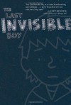 The Last Invisible Boy - Evan Kuhlman, J.P. Coovert