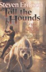 Toll the Hounds: Book Eight of The Malazan Book of the Fallen - Steven Erikson