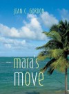 Mara's Move - Jean C. Gordon