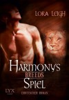 Harmonys Spiel - Lora Leigh