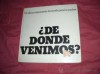 ¿De donde venimos? - Peter Mayle