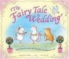 The Fairy Tale Wedding - Josephine Collins, Gail Yerrill
